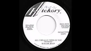 Kallie Jean - All I Really Need Is You