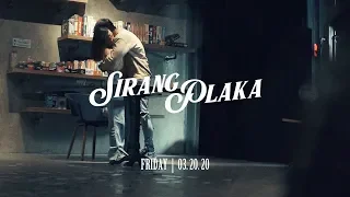 "Sirang Plaka" coming this Friday