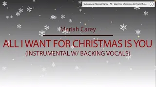 All I Want For Christmas Is You (Official Instrumental Karaoke w/ Backing Vocals) - Mariah Carey