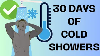What Would Happen After 30 Days of Cold Showers