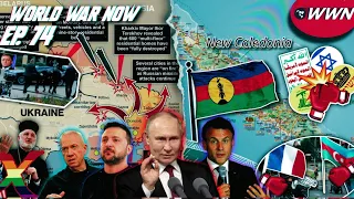 Russia Taking Villages, New Caledonia's War, Rafah Heating Up, Church Persecutions & MORE! WWN Ep 74