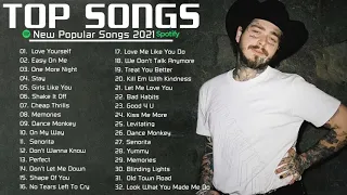 Top Songs 2021 - Post Malone , Ed Sheeran, Adele, Shawn Mendes, Maroon 5, Taylor Swift, Sam Smith