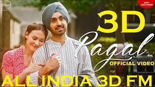 3D Song | PAGAL | Diljit Dosanjh | Virtual Surrounded Audio | Latest & New Punjabi Songs 2018