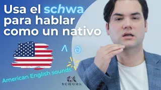 ¿Qué es el schwa? 🤔 Tips para dominar el sonido más común del inglés 💪 / American English lesson 🇺🇸