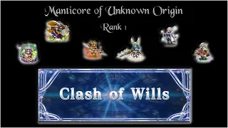 [FFBE] Manticore of Unknown Origin - Rank 1 Clear (CoW:S5F1)