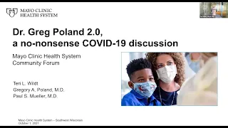 Dr. Greg Poland 2.0, a no-nonsense COVID-19 discussion