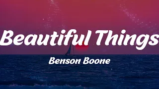 Benson Boone - Beautiful Things (Lyrics)