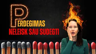 Olegas Lapinas: Kaip perdegimas ir psichosomatika padeda mums pasveikti?