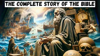 THE COMPLETE STORY OF THE BIBLE like you've NEVER SEEN