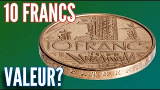 La VALEUR de toutes les Pièces de 10 FRANCS MATHIEU Frappées entre 1974 et 1987 ?