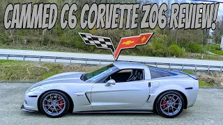 CAMMED C6 Corvette Z06 Review! MODIFIED LS7 delivery!