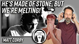 WORDS JUST CAN'T DESCRIBE... Mike & Ginger React to MADE OF STONE by MATT CORBY