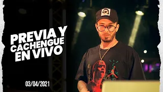 PREVIA Y CACHENGUE EN VIVO 🔴 3/4/2021 |  Enganchado REGGAETON REMIX / SET EN VIVO - Fer Palacio