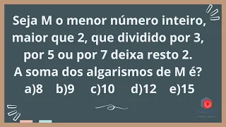 Qual número dividido por 3,5 e 7 deixa resto 2? Somatize - professora Edna Mendes