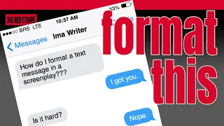 How to Format a TEXT CONVERSATION in Your SCREENPLAY