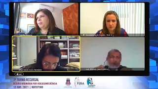 1ª Turma Recursal | Sessão Ordinária por Videoconferência | 12 Abr. 2021 - Matutino