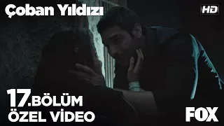 Mutlu son... Çoban Yıldızı 17.Bölüm