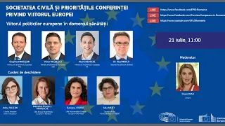 Societatea civilă și prioritățile Conferinței privind viitorul Europei.Viitorul politicilor europene