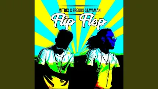 Flip flop (feat. Frediix Stayaman)