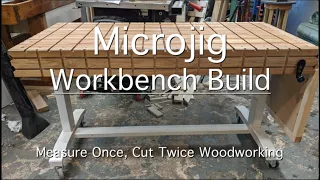 Microjig Ultimate Workbench Build