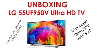 LG 55UF950V (UF950V) Ultra HD TV unboxing