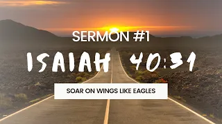 Isaiah 40:31 | Soar on Wings Like Eagles