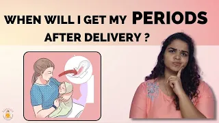 When will I get my periods after delivery? | Postpartum periods | First period after giving birth