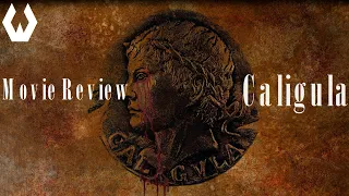 Movie Review: Caligula (Italy 2020 Edition)