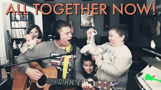 All Together Now (Beatles Singalong)