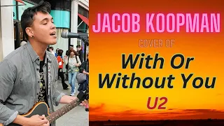 Jacob Koopman ❤❤❤ sampul With Or Without You - U2 yang Menakjubkan Dan Sangat Romantis