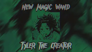 New magic wand Tyler the creator sped up (don’t call me selfish I ain’t sharing)