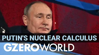 Putin's Nuclear Calculus & The Ukraine Paradox | GZERO World