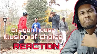 Dragon House |Illusion Of Choice |Dubstep Reaction Video By Wilson Paul