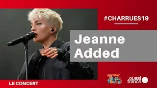 Jeanne Added, énergique aux Vieilles Charrues 2019