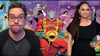 Ava DuVernay Directing New Gods Movie. Thoughts...