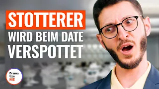 STOTTERER wird beim DATE VERSPOTTET | @DramatizeMeDeutsch