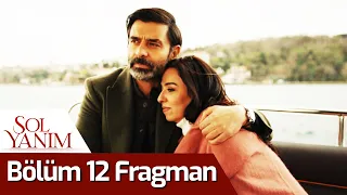 Sol Yanım 12. Bölüm Fragman (Final)