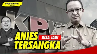 Mazdjo Pray: MENGAPA ANIES DIPANGGIL KPK DI HARI RABU, BUKAN HARI JUM'AT ⁉️ (OPOSISI 69 FM #218)