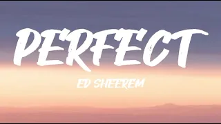 Ed Sheeren - Perfect (Lyrics)