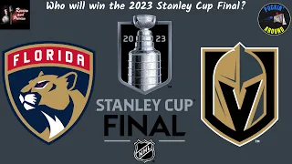 Who Will Win The 2023 Stanley Cup Final? | Florida Panthers | Vegas Golden Knights | NHL Playoffs