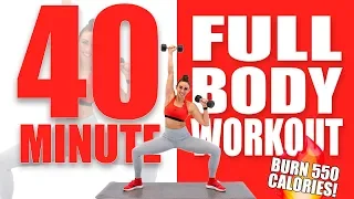 40 Minute Full Body Workout 🔥BURN 550 CALORIES!🔥 with Sydney Cummings