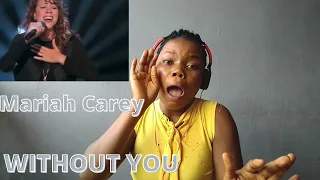 My First Time Hearing Mariah Carey "Without You" || Reaction!!!😱