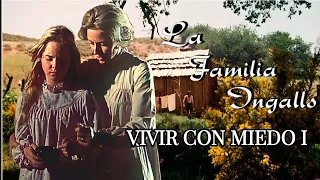 3-16) La Familia Ingalls: Vivir con Miedo (parte 1). Mini Episodio. La Pequeña Casa en la Pradera.