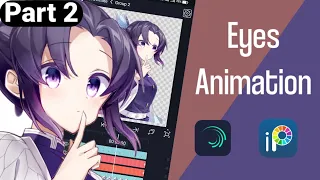 How to Animate Eyes On Alight Motion