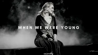 adele - when we were young (sped up)