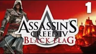 Assassin's Creed Black Flag - Episodul 1