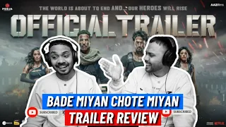 Bade Miyan Chote Miyan - OFFICIAL TRAILER - Akshay | Tiger Shroff | Judwaaz
