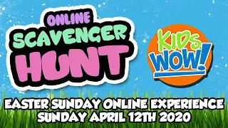 KidsWOW EASTER Online Experience 4-12-2020