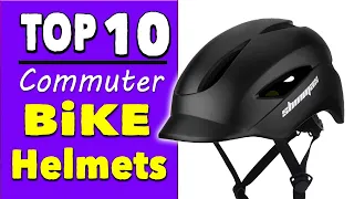 Best Bike Helmet For Commuters