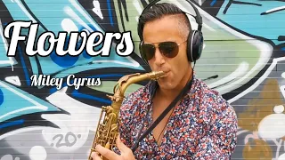 Flowers (Miley Cyrus) Sax Cover - Joel Ferreira Sax